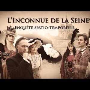 Inconnue de la Seine – Arsène Lupin : escape game outdoor Inconnue de la Seine – Arsène Lupin : escape game outdoor