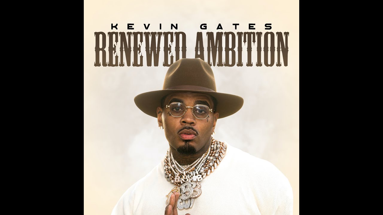 Kevin Gates – Renewed Ambition (Official Music Video) Kevin Gates – Renewed Ambition (Official Music Video)