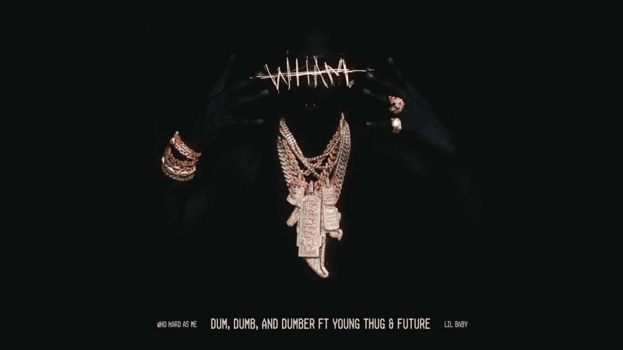 Lil Baby – Dum dumb & dumber feat Young Thug & Future (Official Visualizer) Lil Baby – Dum dumb & dumber feat Young Thug & Future (Official Visualizer)