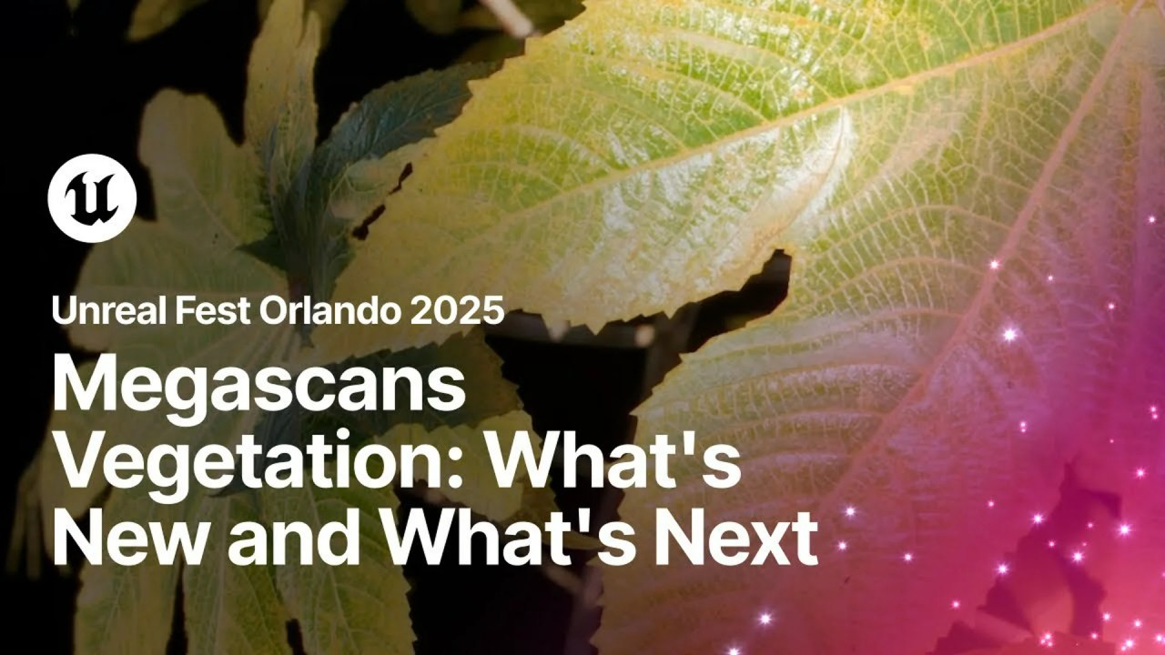 4 New Megascans Features That Revolutionize Vegetation Realism 4 New Megascans Features That Revolutionize Vegetation Realism