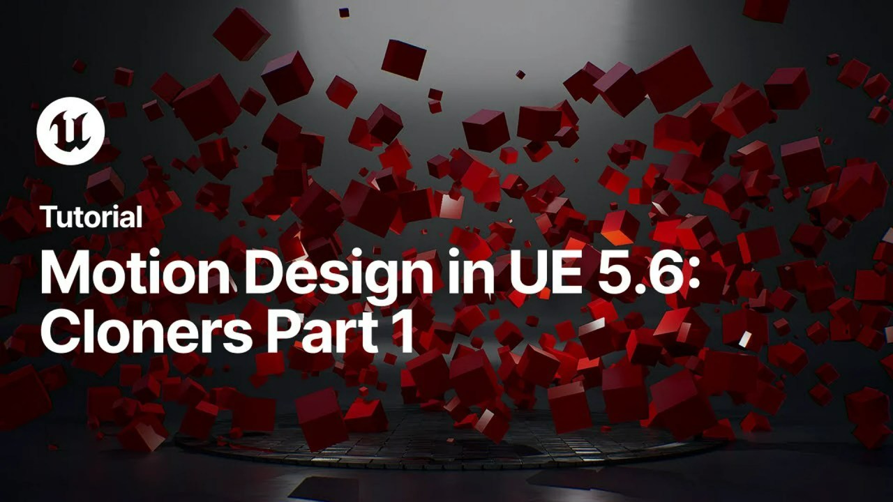 UE5.6 Motion Design: Cloners are a Game Changer! UE5.6 Motion Design: Cloners are a Game Changer!