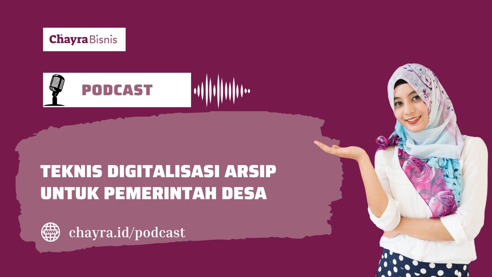 Teknis Digitalisasi Arsip untuk Pemerintah Desa Teknis Digitalisasi Arsip untuk Pemerintah Desa