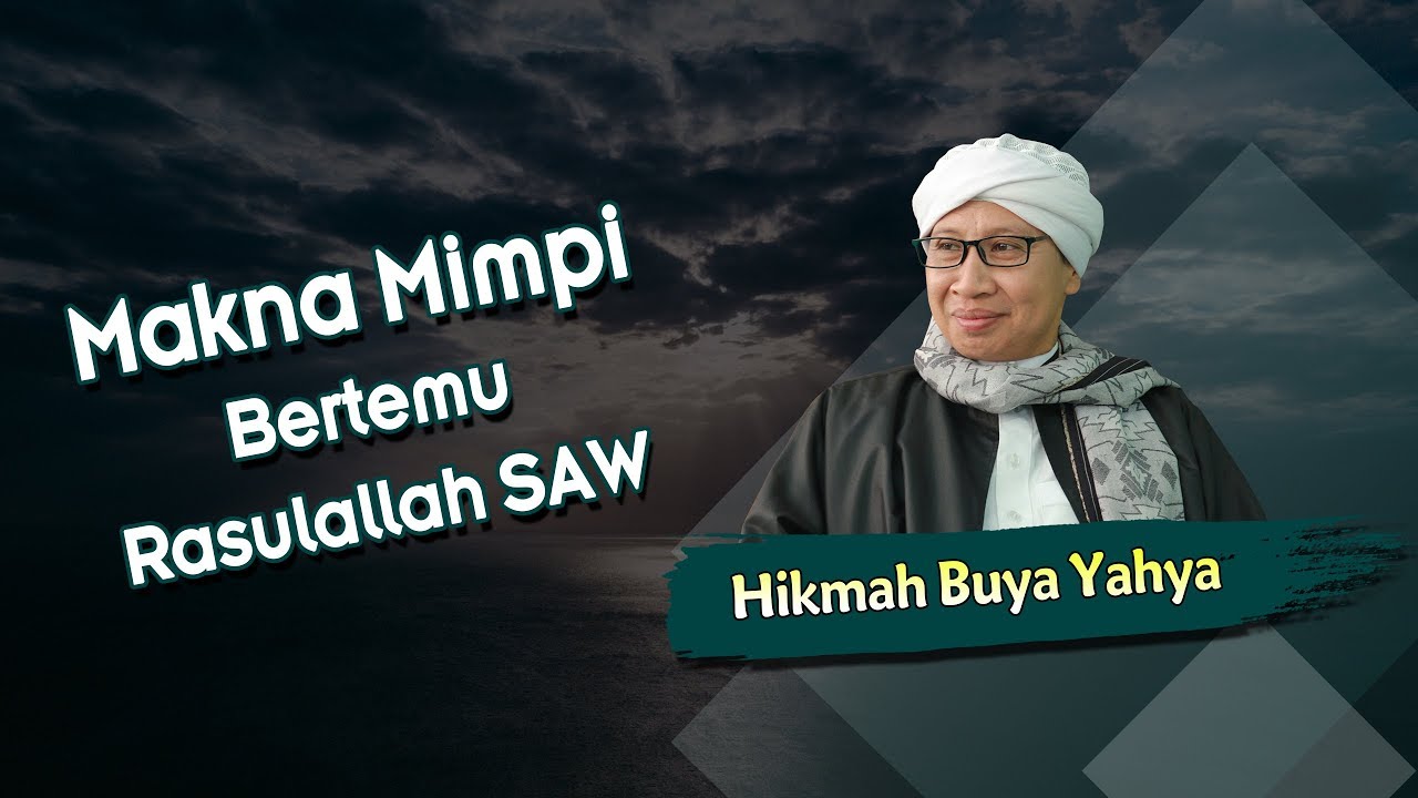 Arti Mimpi Bertemu Nabi Muhammad: Sebuah Pengalaman Spiritual Yang Menakjubkan Arti Mimpi Bertemu Nabi Muhammad: Sebuah Pengalaman Spiritual Yang Menakjubkan