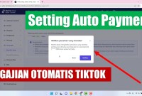 Otomatis Lancar! Panduan Lengkap Setup Pembayaran Otomatis untuk Pemula Otomatis Lancar! Panduan Lengkap Setup Pembayaran Otomatis untuk Pemula