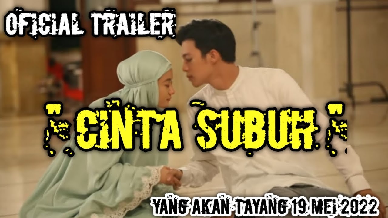 CINTA SUBUH 2022 Film Trailer!!Falcon Pictures. CINTA SUBUH 2022 Film Trailer!!Falcon Pictures.