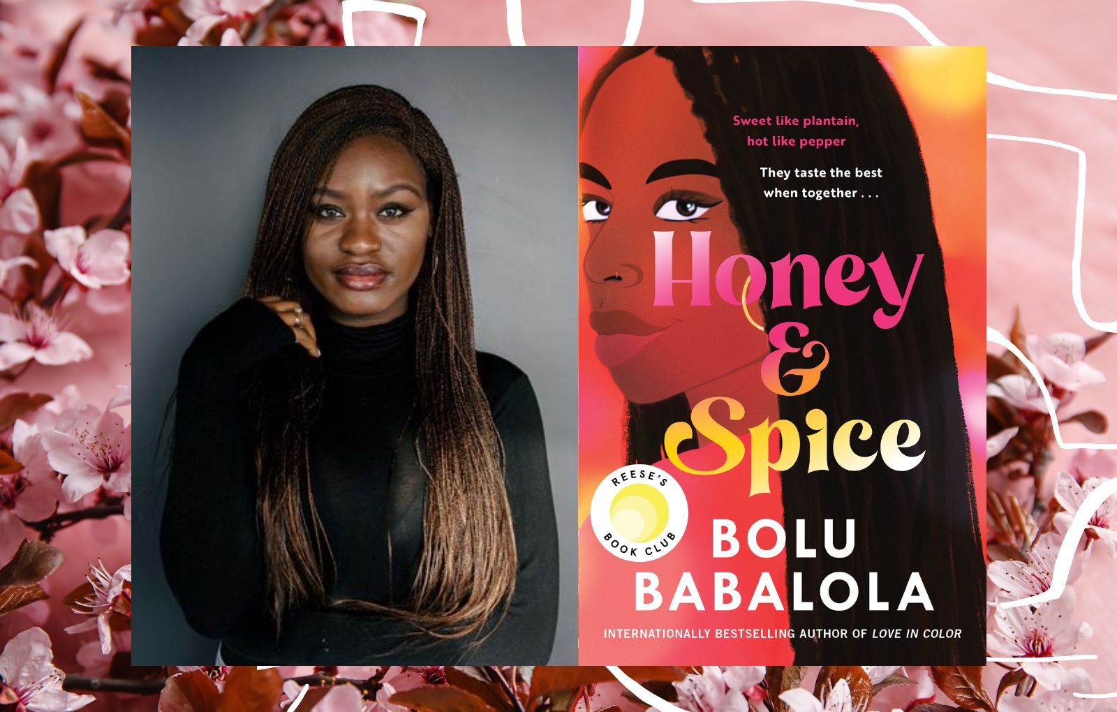 What Makes Bolu Babalola’s Honey and Spice the Romance Book of all Romance Books? What Makes Bolu Babalola’s Honey and Spice the Romance Book of all Romance Books?