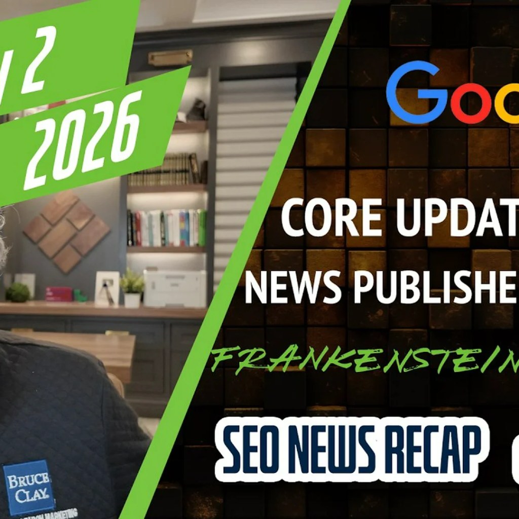 Google December Core Update Done, News Publishers Hit Hard, Frankenstein AI Recipe Horror & Happy New Year Google December Core Update Done, News Publishers Hit Hard, Frankenstein AI Recipe Horror & Happy New Year