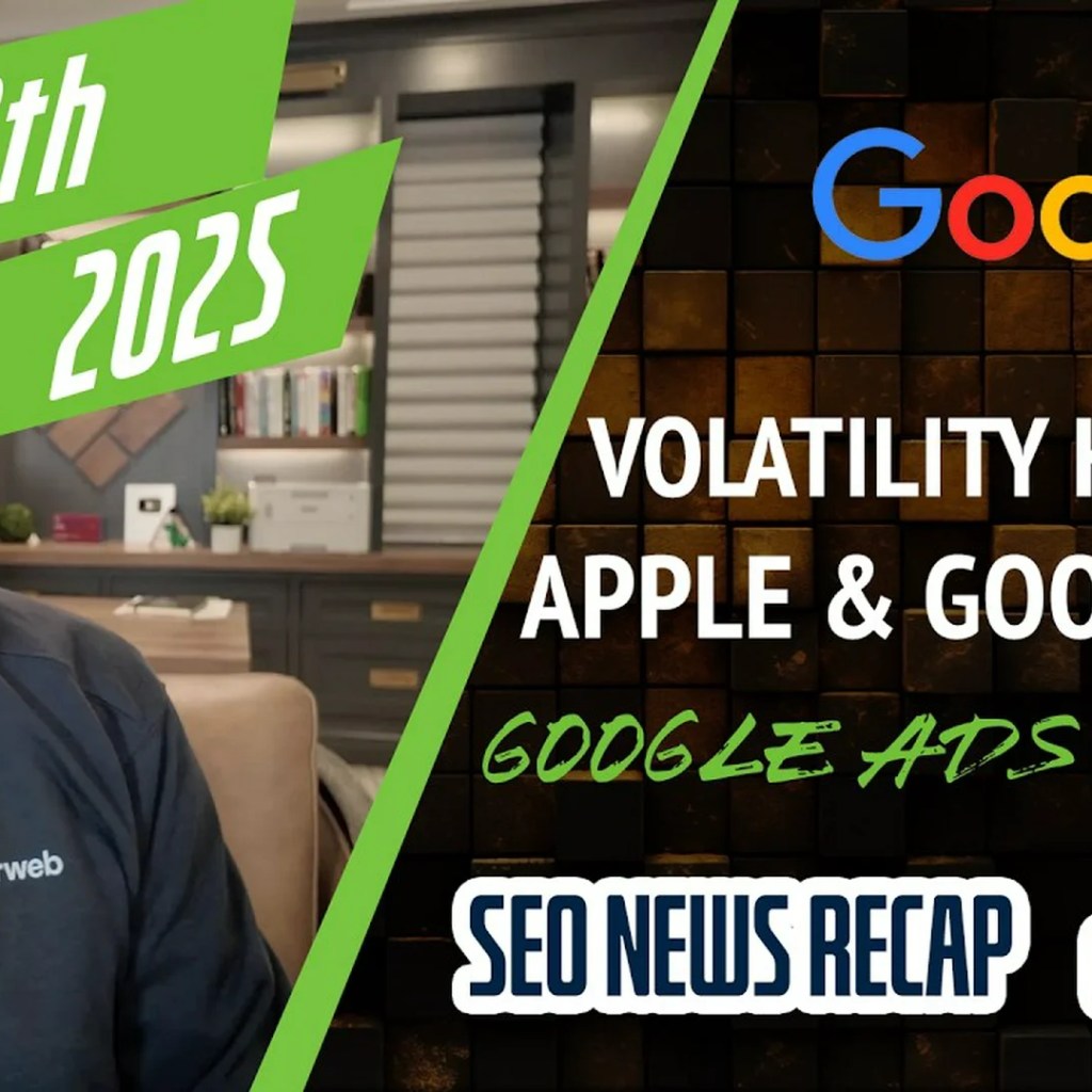 Google Volatility, D.C. Creator Summit, Apple Safari Google Searches Drop & Google Ads AI Max Google Volatility, D.C. Creator Summit, Apple Safari Google Searches Drop & Google Ads AI Max