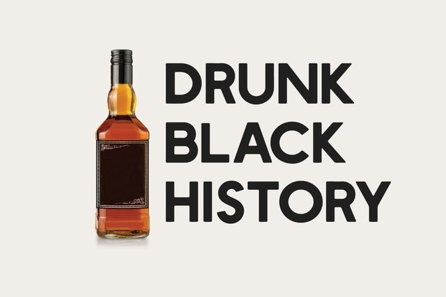 Drunk Black History LIVE at Punch Line Houston Drunk Black History LIVE at Punch Line Houston