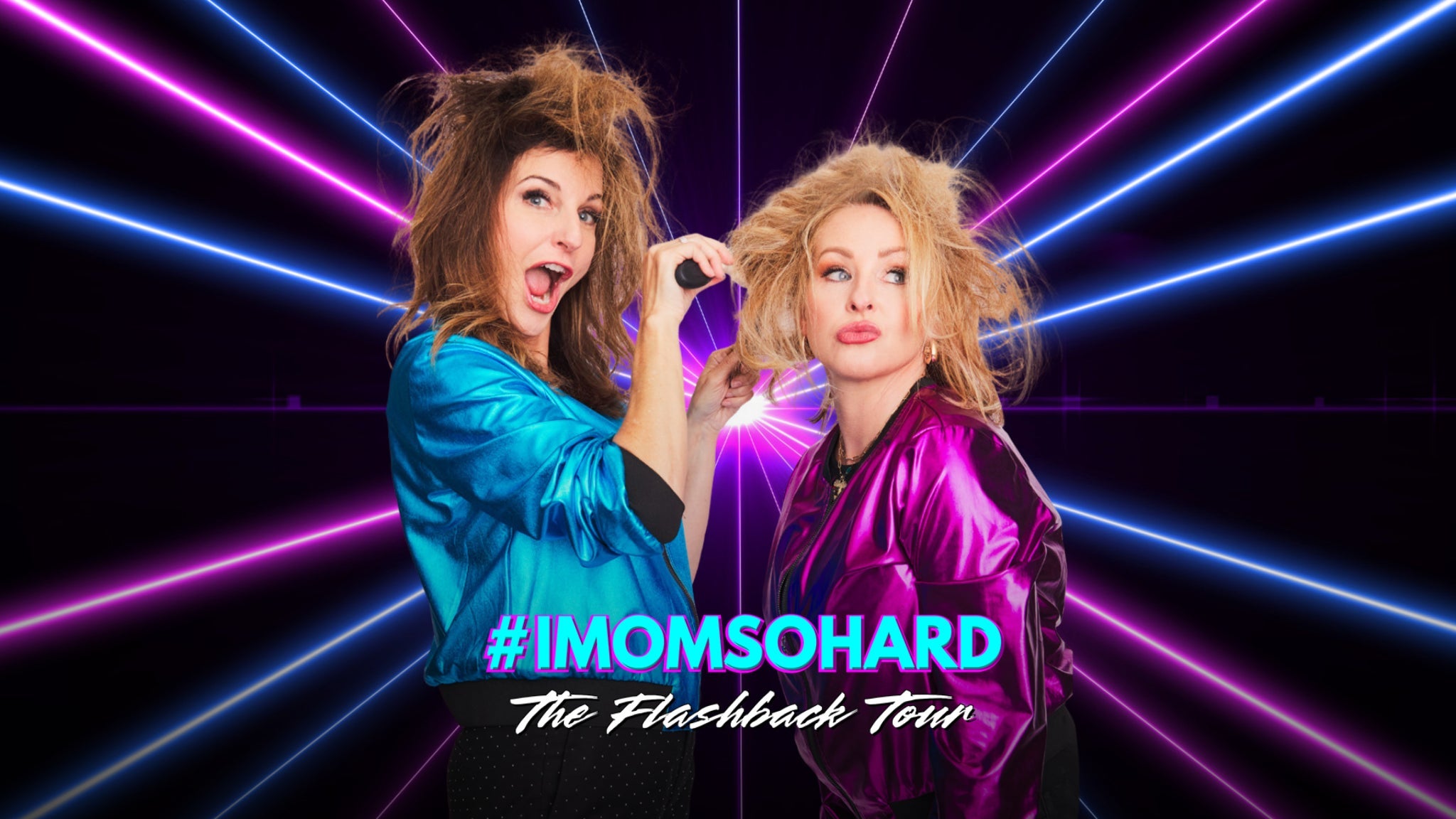 #imomsohard: The Flashback Tour LIVE at Paramount Theatre #imomsohard: The Flashback Tour LIVE at Paramount Theatre