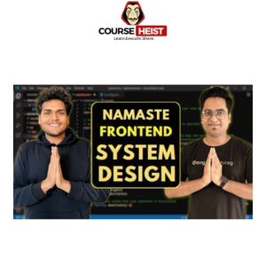 GDL Namaste Frontend System Design GDL Namaste Frontend System Design