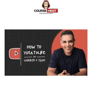 How To Youtube by Ankur Warikoo