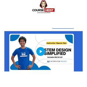 GDL (Gaurav Sen) InterviewReady – System Design Simplified 2023-10