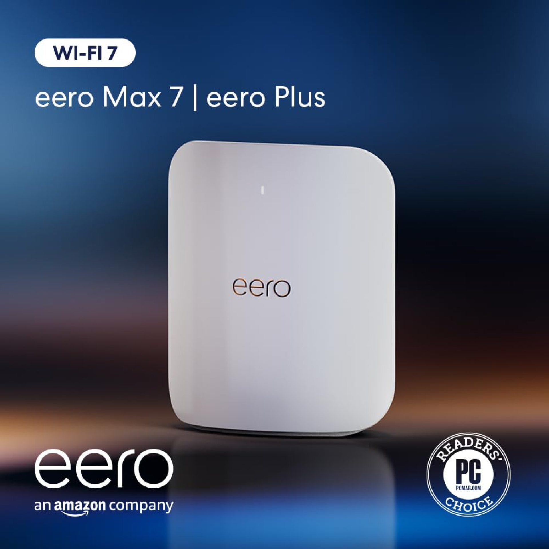 Amazon eero Max 7 mesh wifi router with 1 month free eero Plus (auto-renews) – Supports internet plans up to 10 Gbps, Coverage up to 2,500 sq. ft., Connect 250+ devices, 1-pack Amazon eero Max 7 mesh wifi router with 1 month free eero Plus (auto-renews) – Supports internet plans up to 10 Gbps, Coverage up to 2,500 sq. ft., Connect 250+ devices, 1-pack