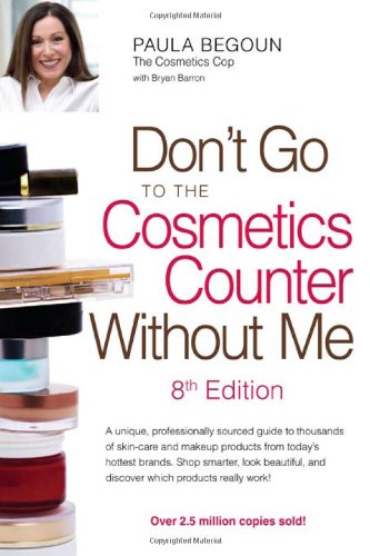 Don’t Go to the Cosmetics Counter Without Me Don’t Go to the Cosmetics Counter Without Me
