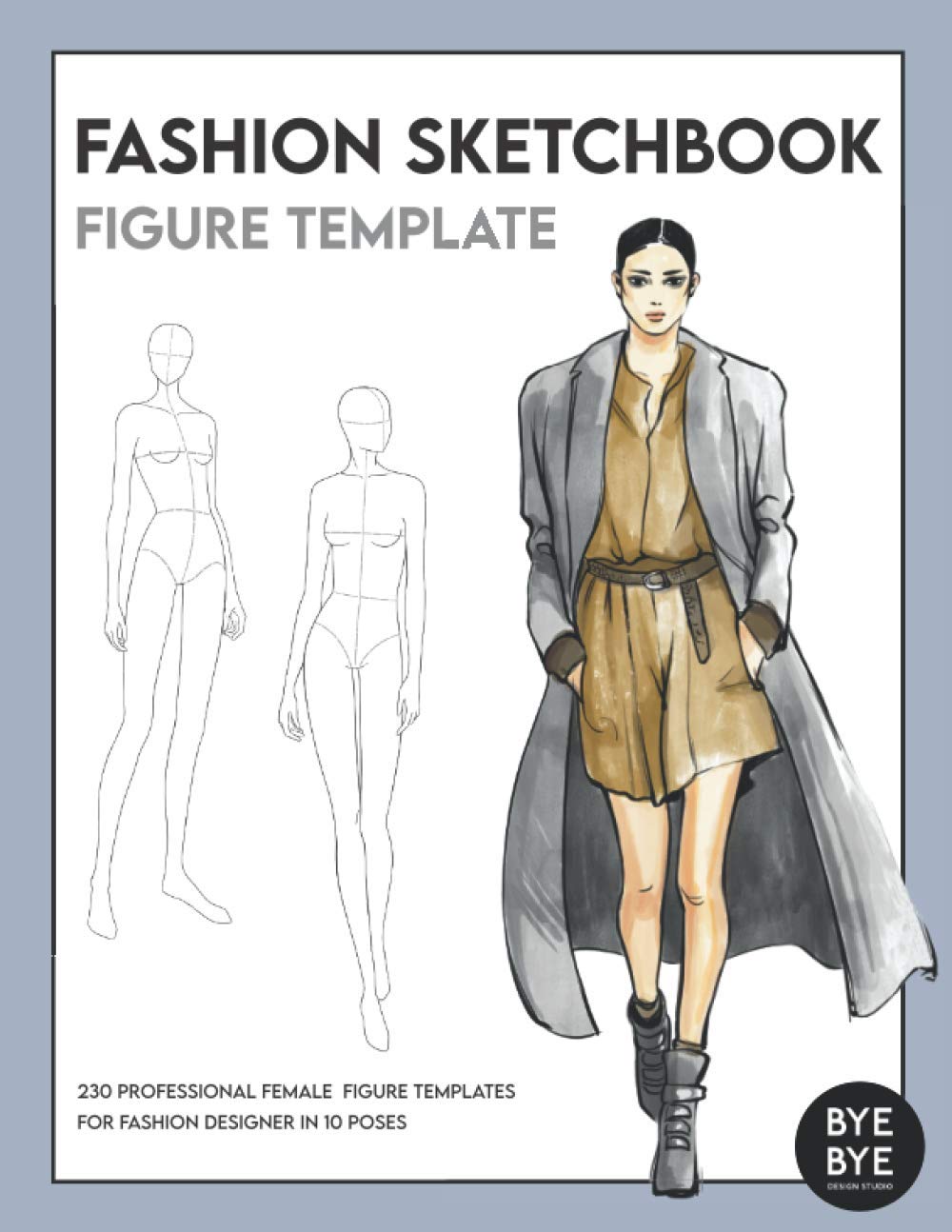 Fashion Sketchbook Figure Template: This professional Fashion Illustration Sketchbook contains 230 female fashion figure templates. All fashion … in Paris and are now available in this Book Fashion Sketchbook Figure Template: This professional Fashion Illustration Sketchbook contains 230 female fashion figure templates. All fashion … in Paris and are now available in this Book