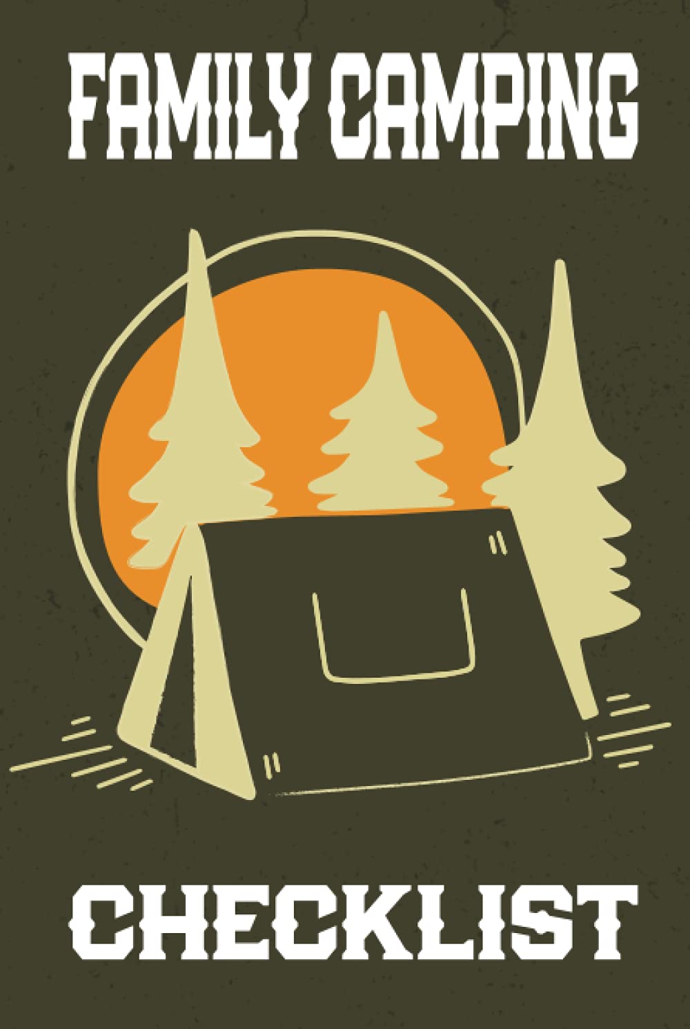 Family Camping Checklist: RV Essentials List, Camping Packing, Retro Hardcover Family Camping Checklist: RV Essentials List, Camping Packing, Retro Hardcover