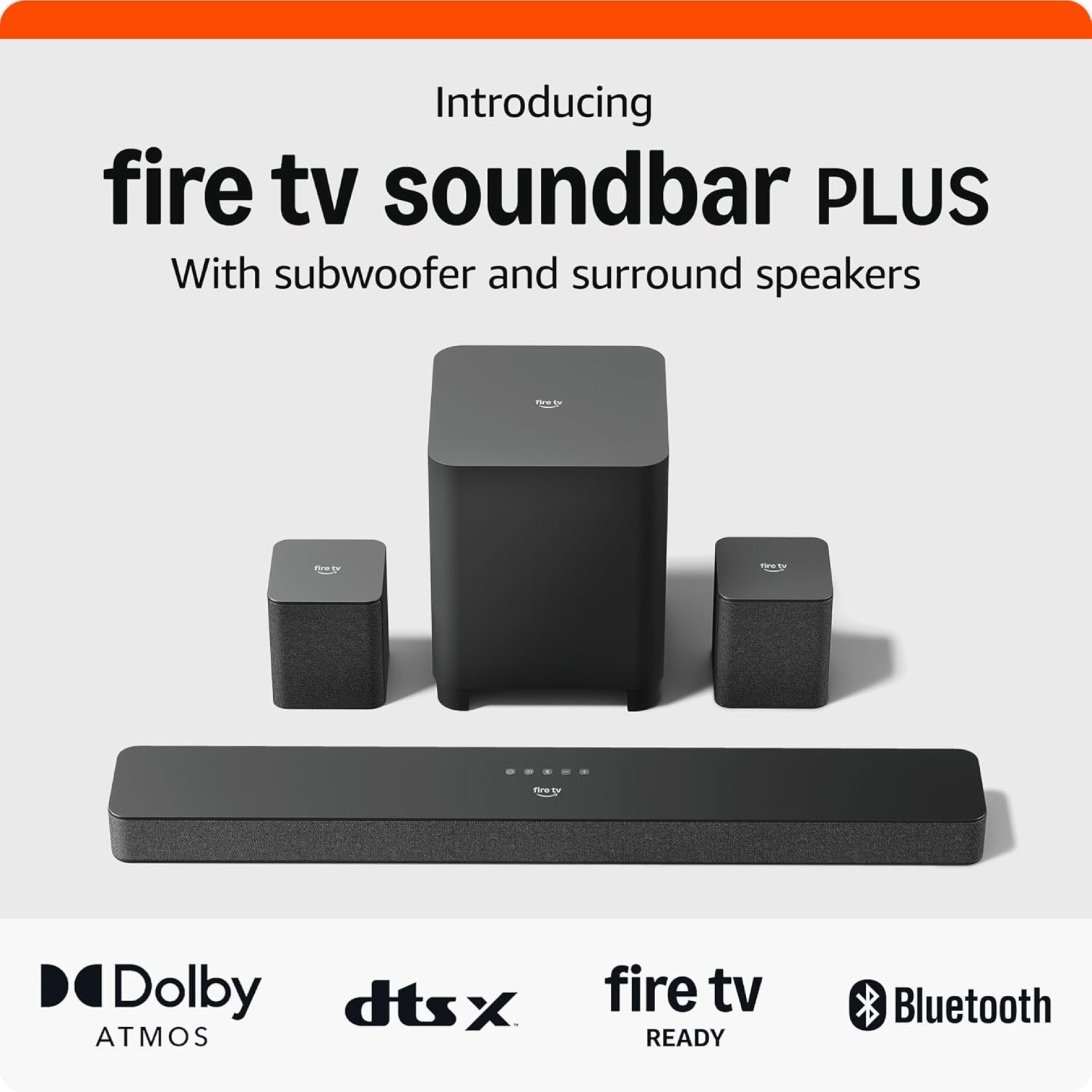 Introducing Amazon Fire TV Soundbar Plus with subwoofer and surround sound speakers, 5.1 channel, Dolby Atmos, DTS:X, clear dialogue, 2024 release Introducing Amazon Fire TV Soundbar Plus with subwoofer and surround sound speakers, 5.1 channel, Dolby Atmos, DTS:X, clear dialogue, 2024 release