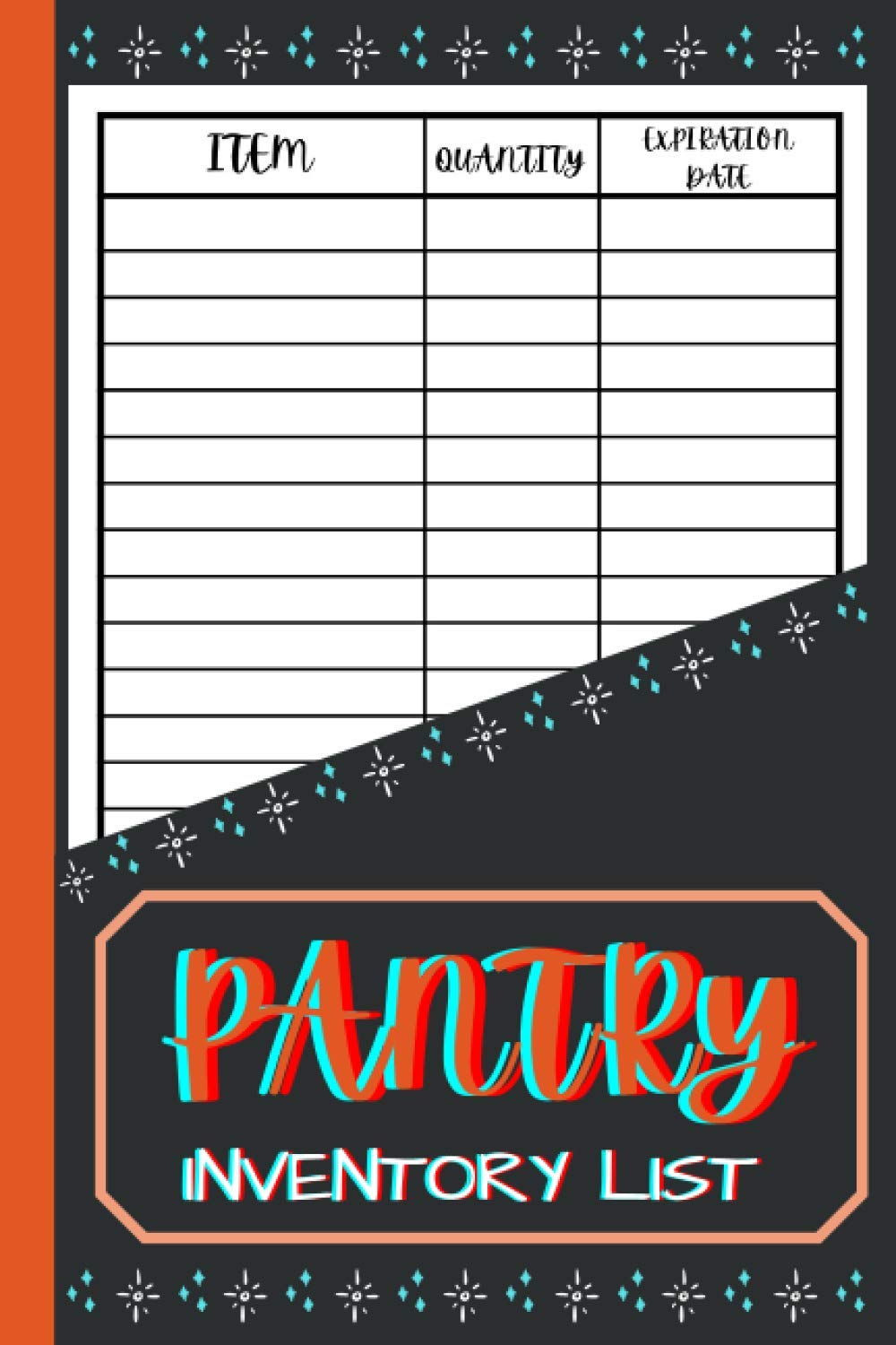 Pantry inventory list: inventory log book / prepper supplies checklist / Book size ( 6 x 9 inches ) Pantry inventory list: inventory log book / prepper supplies checklist / Book size ( 6 x 9 inches )