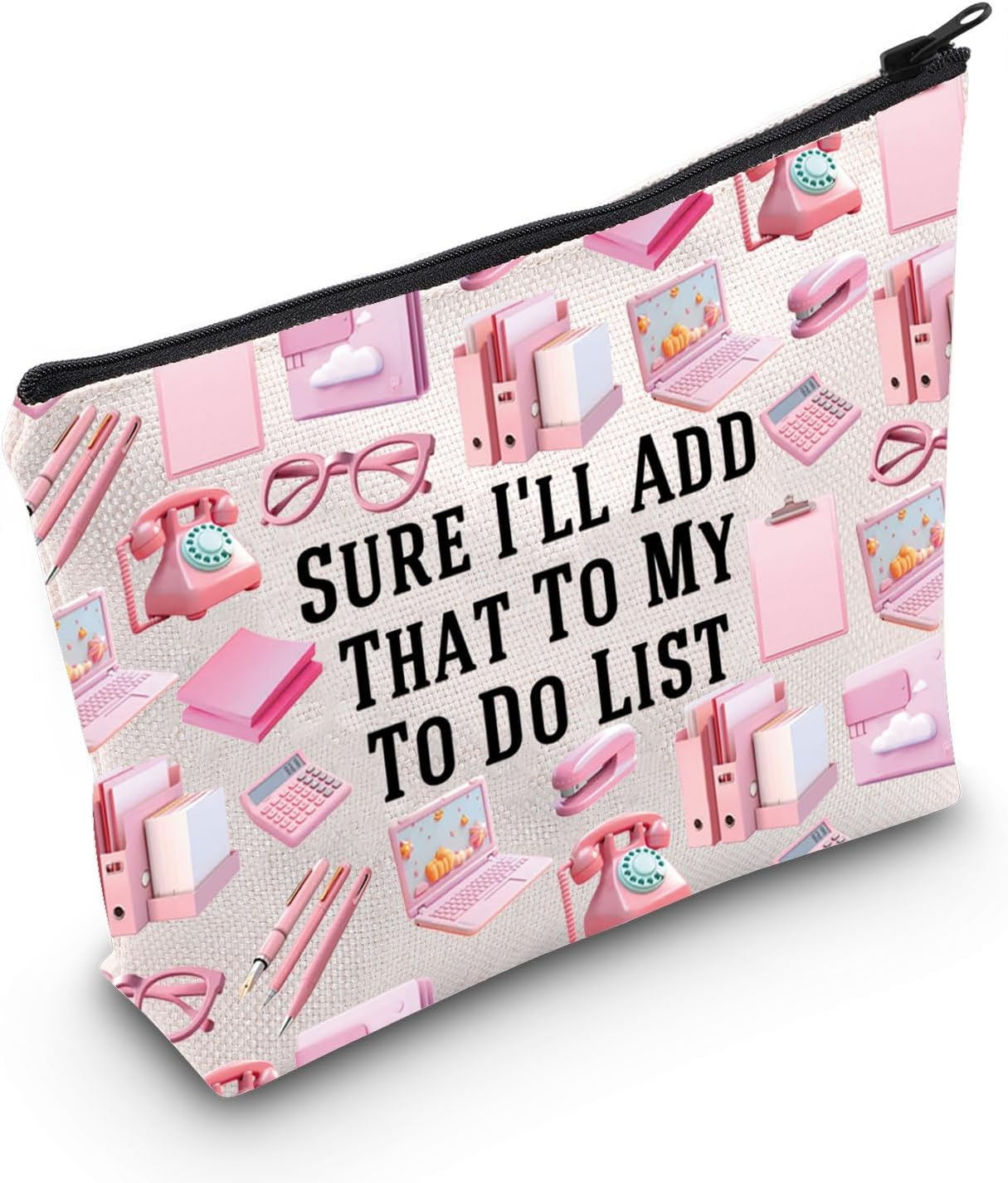 MNIGIU Office Secretary Gift Sure I’ll Add That To My To Do List Makeup Bag Coworkers Gift Secretary Retirement Gift Work Lover Gift MNIGIU Office Secretary Gift Sure I’ll Add That To My To Do List Makeup Bag Coworkers Gift Secretary Retirement Gift Work Lover Gift