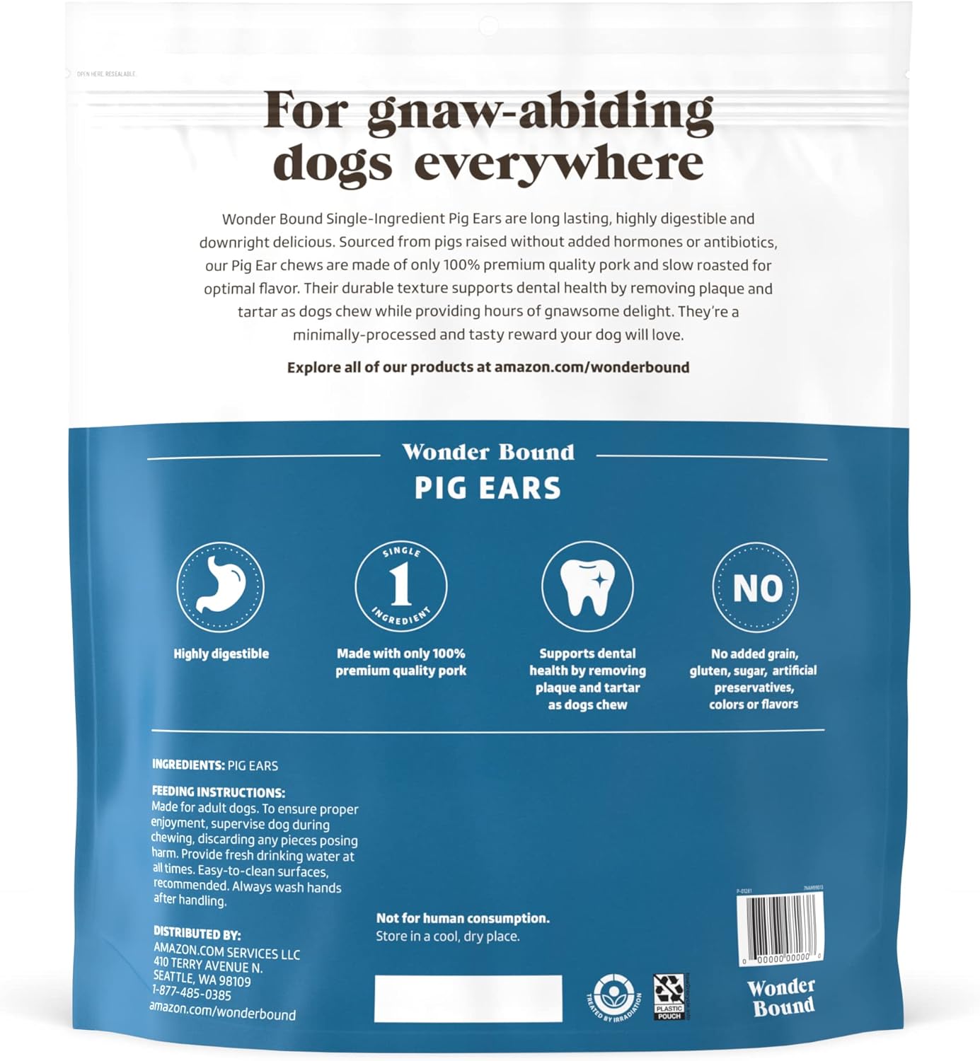Amazon Brand – Wonder Bound Whole Pig Ears, Single Ingredient, Highly Digestible, Dog Treats for Puppy and Large/Medium Dogs, Pork, 18 Count, 12.7 Ounce (Pack of 2) Amazon Brand – Wonder Bound Whole Pig Ears, Single Ingredient, Highly Digestible, Dog Treats for Puppy and Large/Medium Dogs, Pork, 18 Count, 12.7 Ounce (Pack of 2)