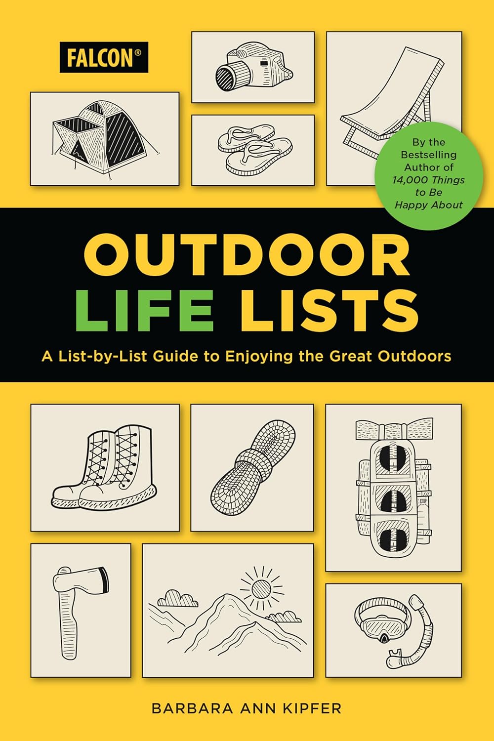 Outdoor Life Lists: A List-by-List Guide to Enjoying the Great Outdoors Outdoor Life Lists: A List-by-List Guide to Enjoying the Great Outdoors