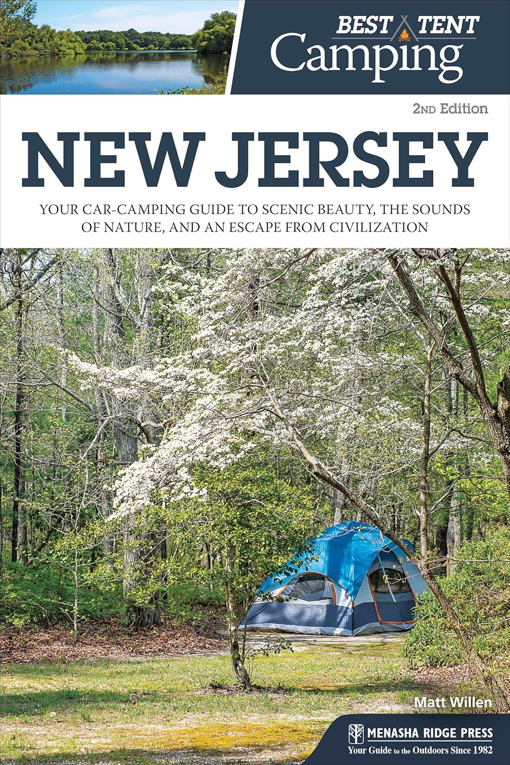 Best Tent Camping: New Jersey: Your Car-Camping Guide to Scenic Beauty, the Sounds of Nature, and an Escape from Civilization Best Tent Camping: New Jersey: Your Car-Camping Guide to Scenic Beauty, the Sounds of Nature, and an Escape from Civilization