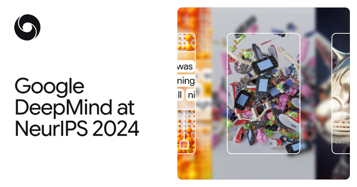 Google DeepMind at NeurIPS 2024 Google DeepMind at NeurIPS 2024