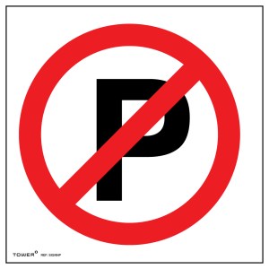 Tower ABS Sign – No Parking (Small) Tower ABS Sign – No Parking (Small)