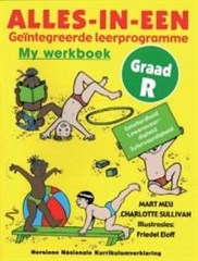 Alles-in-een geintegreerde leerprogramme : Gr R: Werkboek Alles-in-een geintegreerde leerprogramme : Gr R: Werkboek