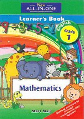 New all-in-one mathematics : Gr 1: Learner’s book New all-in-one mathematics : Gr 1: Learner’s book