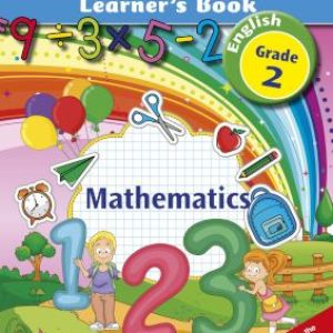 New all-in-one mathematics : Gr 2: Learner’s book New all-in-one mathematics : Gr 2: Learner’s book