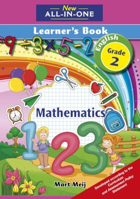 New all-in-one mathematics : Gr 2: Learner’s book New all-in-one mathematics : Gr 2: Learner’s book