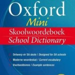 Oxford mini skoolwoordeboek/school dictionary Oxford mini skoolwoordeboek/school dictionary