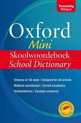 Oxford mini skoolwoordeboek/school dictionary Oxford mini skoolwoordeboek/school dictionary