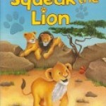 Squeak the Lion Squeak the Lion
