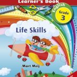 New all-in-one life skills : Grade 3: Learners book New all-in-one life skills : Grade 3: Learners book