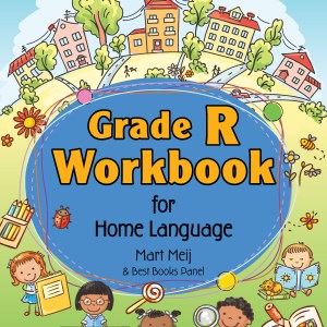 New all-in-one for home language : Grade R: Workbook New all-in-one for home language : Grade R: Workbook