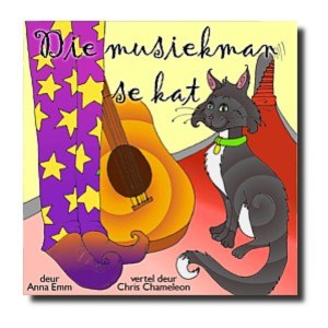 Afrikaanse Kinderstories (CD) – Die musiekman se kat (Voorgelees deur Chris Chameleon) Afrikaanse Kinderstories (CD) – Die musiekman se kat (Voorgelees deur Chris Chameleon)
