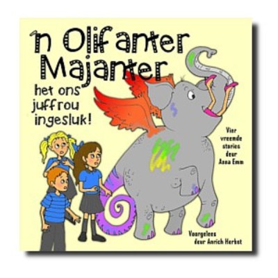 Afrikaanse Kinderstories (CD) – ‘n Olifanter Majanter (Anrich Herbst) Afrikaanse Kinderstories (CD) – ‘n Olifanter Majanter (Anrich Herbst)