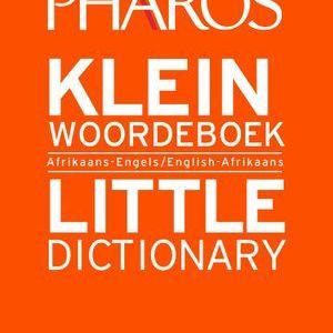 Pharos Klein Woordeboek / Little Dictionary Pharos Klein Woordeboek / Little Dictionary