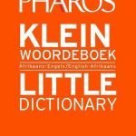 Pharos Klein Woordeboek / Little Dictionary Pharos Klein Woordeboek / Little Dictionary