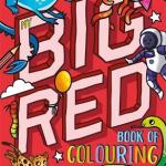 My Big Red Book Of Colouring My Big Red Book Of Colouring