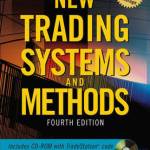 The New Trading Systems and Methods The New Trading Systems and Methods