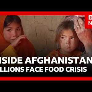 Inside Afghanistan: millions facing emergency food shortages | BBC News Inside Afghanistan: millions facing emergency food shortages | BBC News