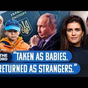 Putin is doing everything to keep the Ukrainian children he stole | On the Record Putin is doing everything to keep the Ukrainian children he stole | On the Record