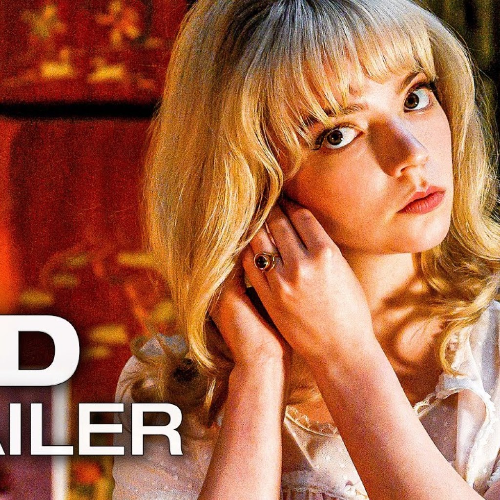 LAST NIGHT IN SOHO Trailer 2 (2021) LAST NIGHT IN SOHO Trailer 2 (2021)
