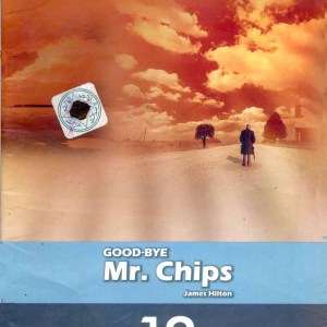 Mr. Chips | English Book | Class 12 Mr. Chips | English Book | Class 12