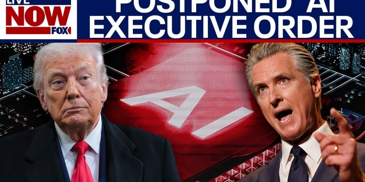 Trump postpones AI executive order as Newsom issues safeguards Trump postpones AI executive order as Newsom issues safeguards
