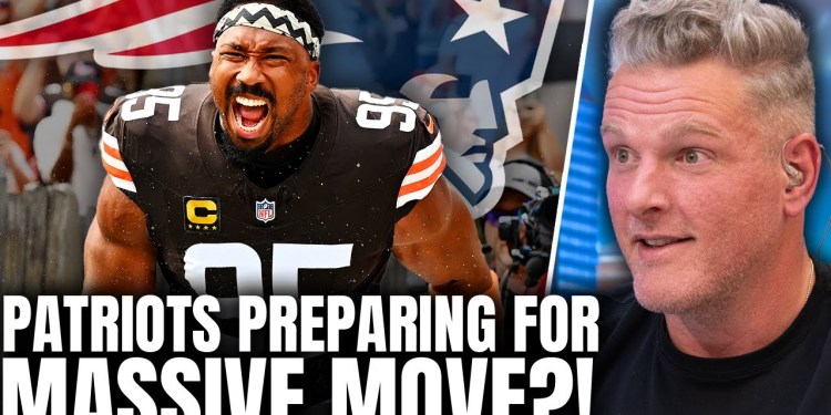 Are The Patriots Setting Up To Trade For Myles Garrett?! | Pat McAfee Show Are The Patriots Setting Up To Trade For Myles Garrett?! | Pat McAfee Show